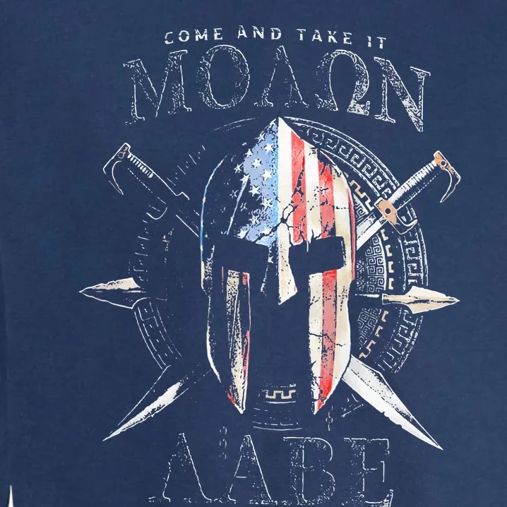 Come And Take It Molon Labe 2nd Amendment Garment-Dyed Sweatshirt