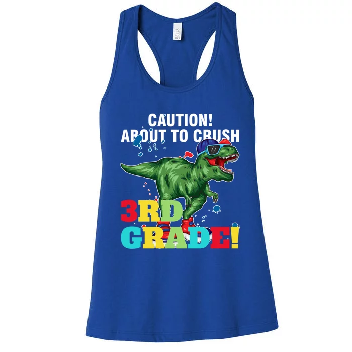 Caution! About To Crush 3Rd Grade! Graduate Funny Gift Women's Racerback Tank