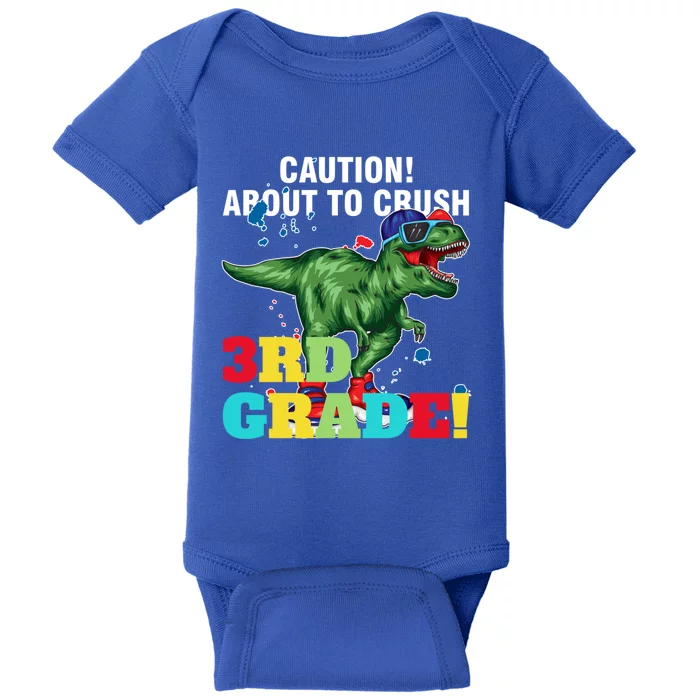 Caution! About To Crush 3Rd Grade! Graduate Funny Gift Baby Bodysuit