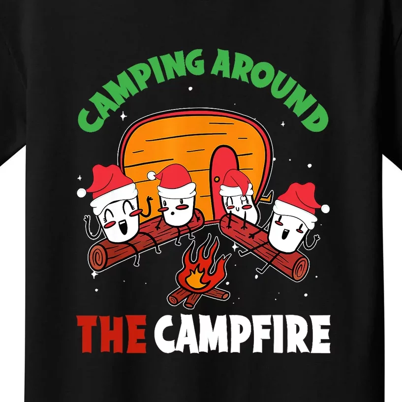 Camping Around The Campfire Chirtsmas Gift Funny Xmas Kids T-Shirt