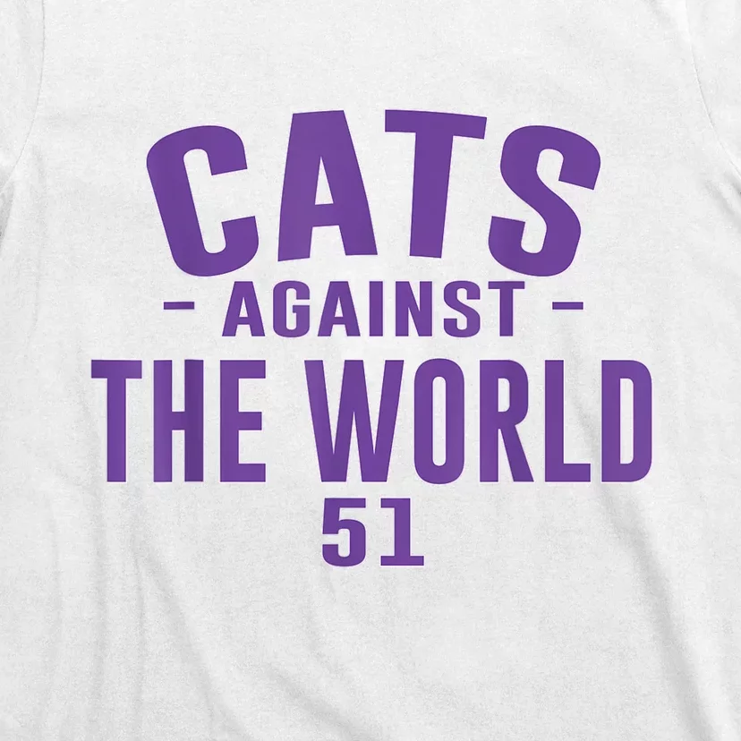 Cats Against The World T-Shirt