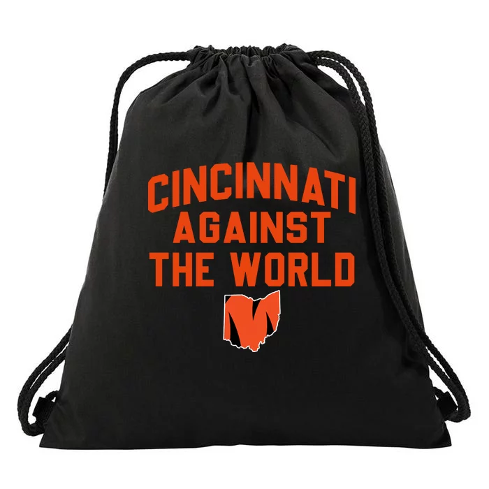 Cincinnati Against The World Cincinnati Ohio Drawstring Bag