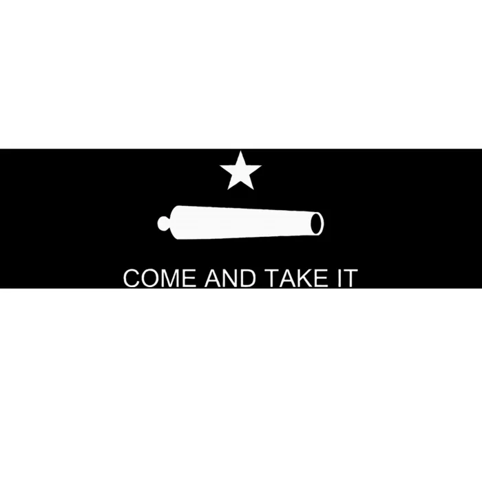 Come And Take It Battle Of Gonzales Texas Bumper Sticker