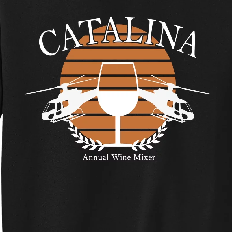 Catalina Annual Wine Mixer Sweatshirt