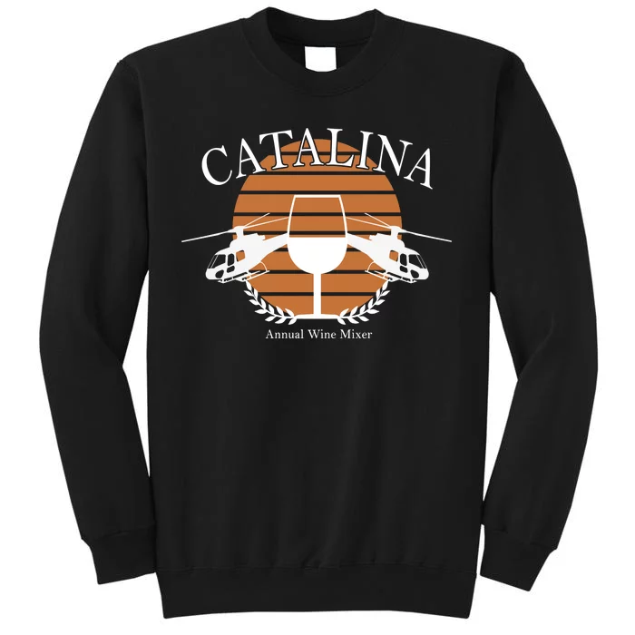 Catalina Annual Wine Mixer Sweatshirt