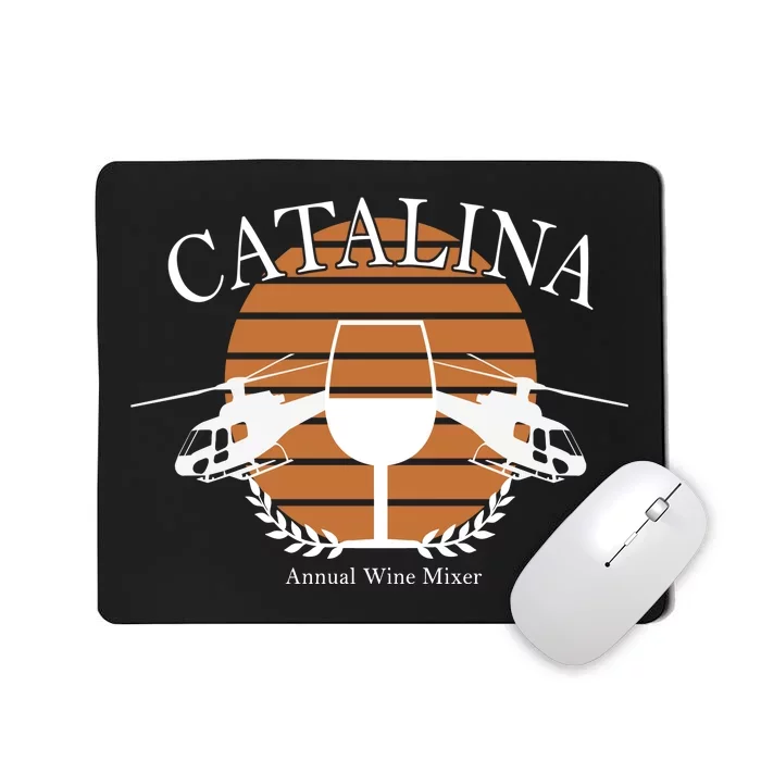 Catalina Annual Wine Mixer Mousepad