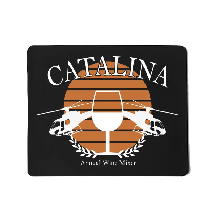 Catalina Annual Wine Mixer Mousepad