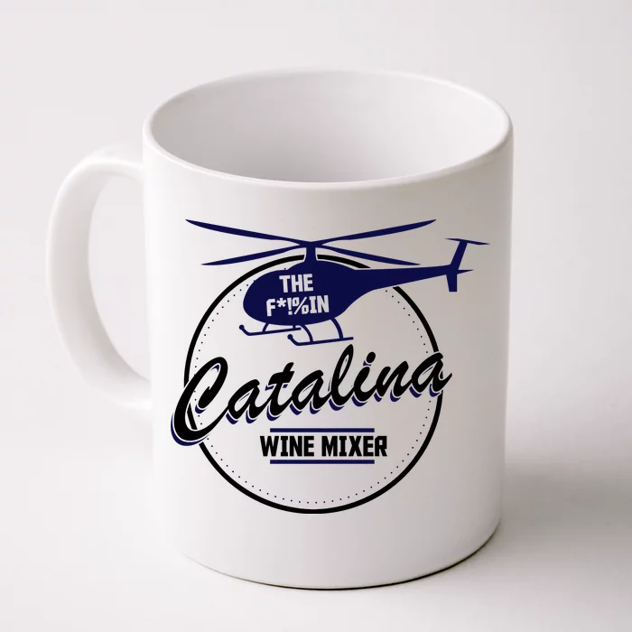 Catalina Wine Mixer Front & Back Coffee Mug