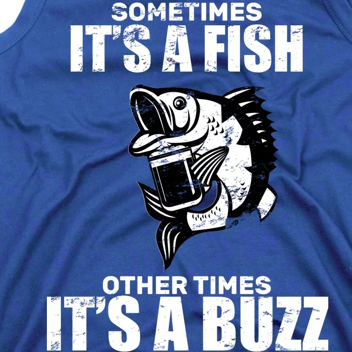 Catch A Fish Or Buzz Tank Top