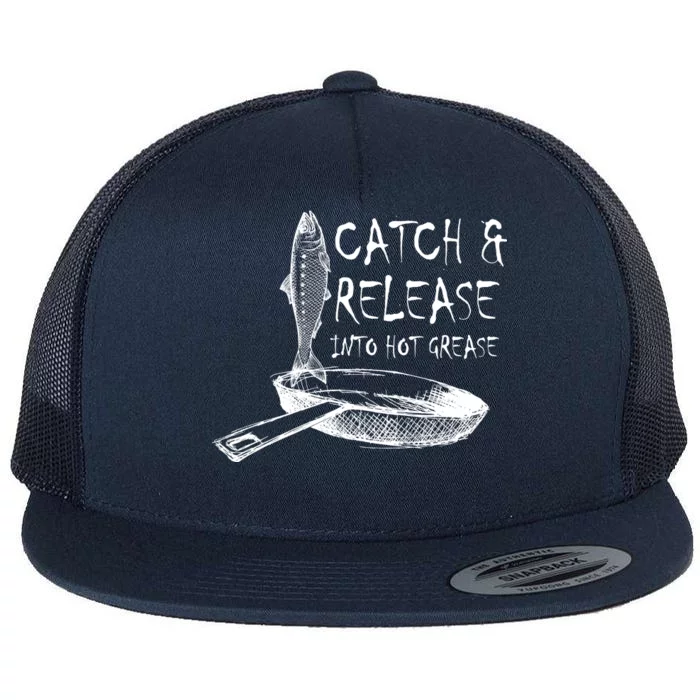 Catch And Release Into Grease Flat Bill Trucker Hat