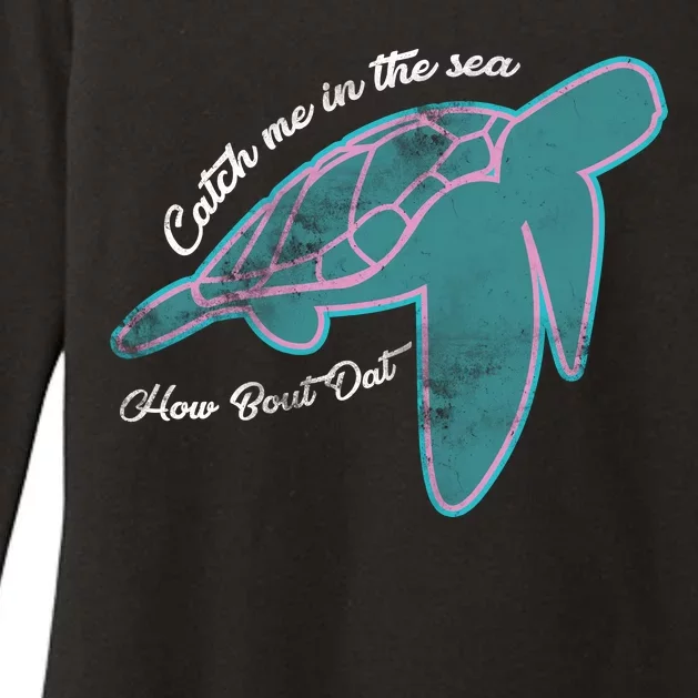 Catch Me In The Sea How Bout Dat Womens CVC Long Sleeve Shirt