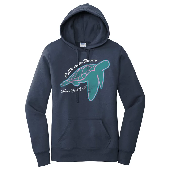 Catch Me In The Sea How Bout Dat Women's Pullover Hoodie