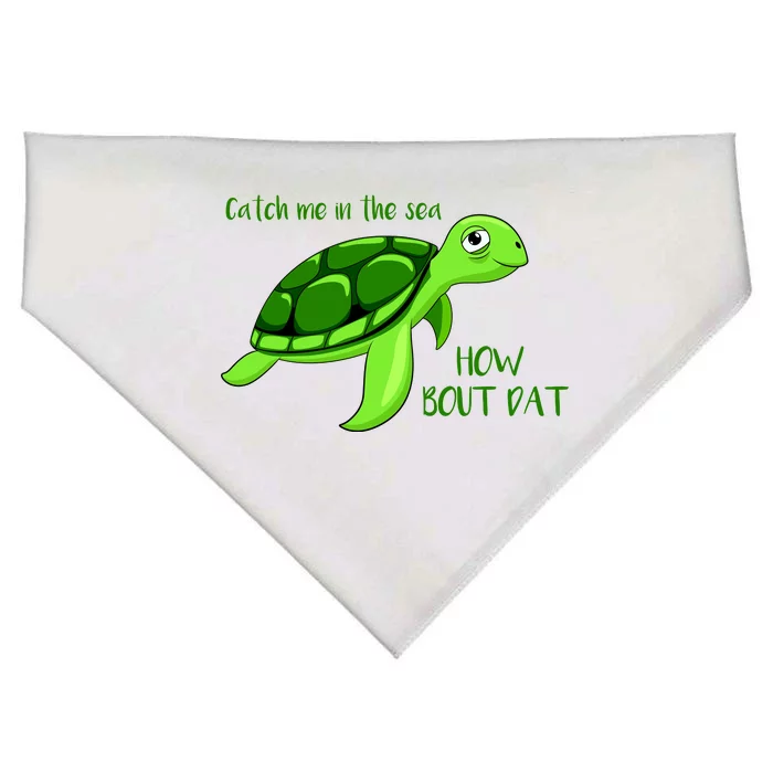 Catch Me In The Sea How Bout Dat Turtle USA-Made Doggie Bandana