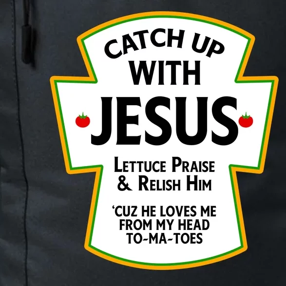 Catch Up With Jesus Daily Commute Backpack