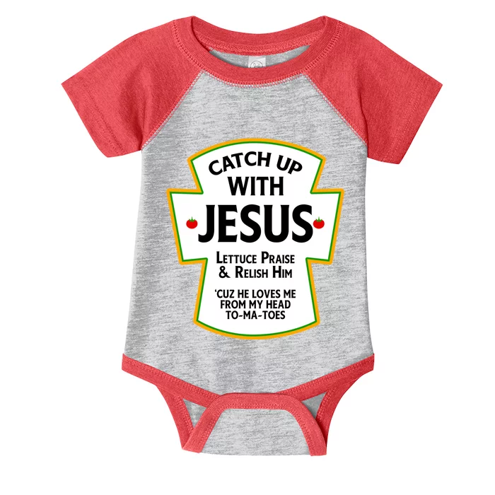 Catch Up With Jesus Infant Baby Jersey Bodysuit