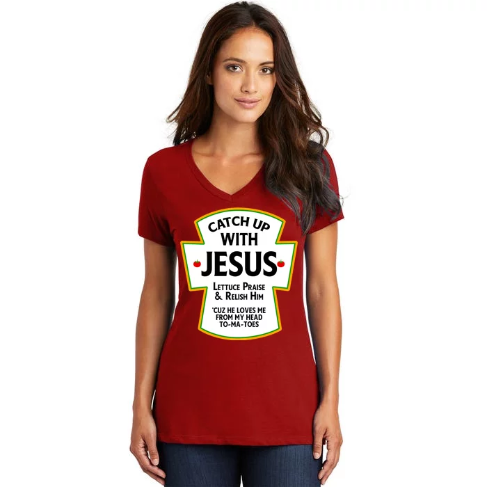 Catch Up With Jesus Women's V-Neck T-Shirt