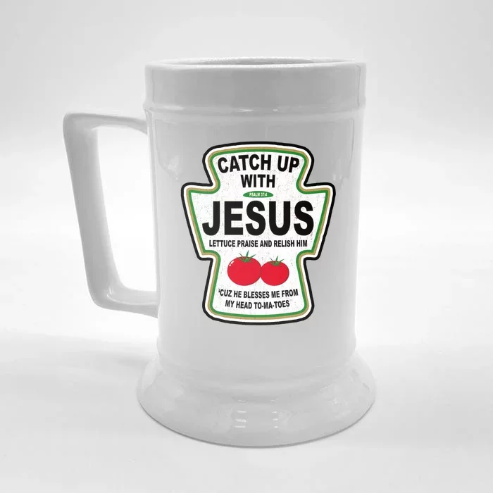 Catch Up With Jesus Funny Ketchup Faith Front & Back Beer Stein