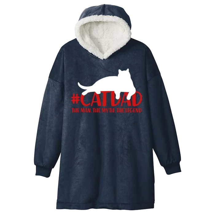 #CatDad The Man Myth Legend Hooded Wearable Blanket