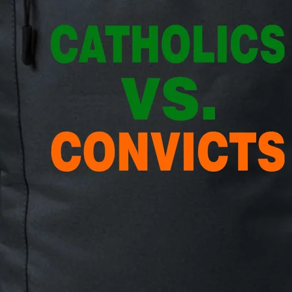 Catholics Vs. Convicts Daily Commute Backpack