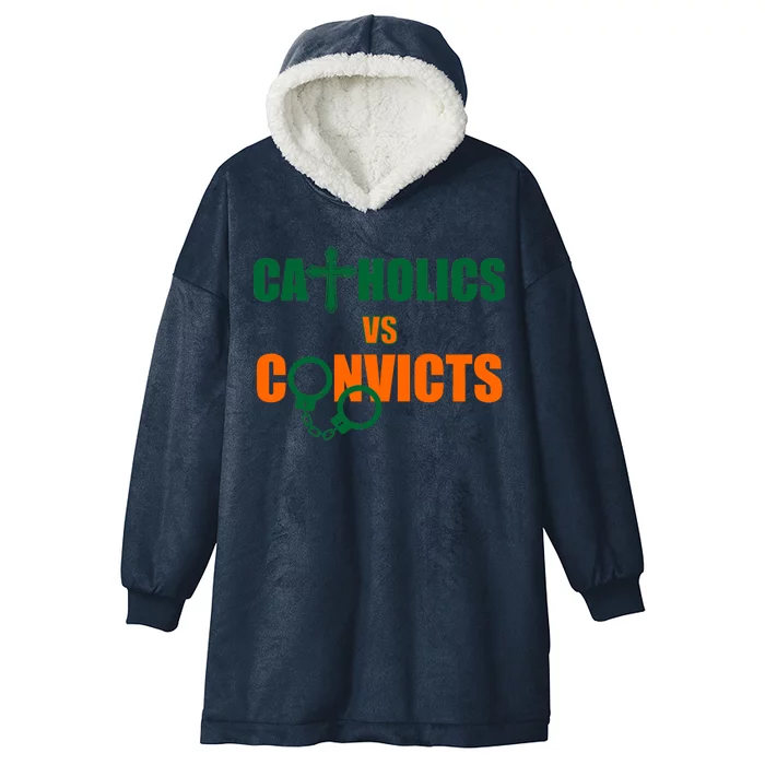 Catholics Vs. Convicts 1988 Cross and Handcuffs Hooded Wearable Blanket