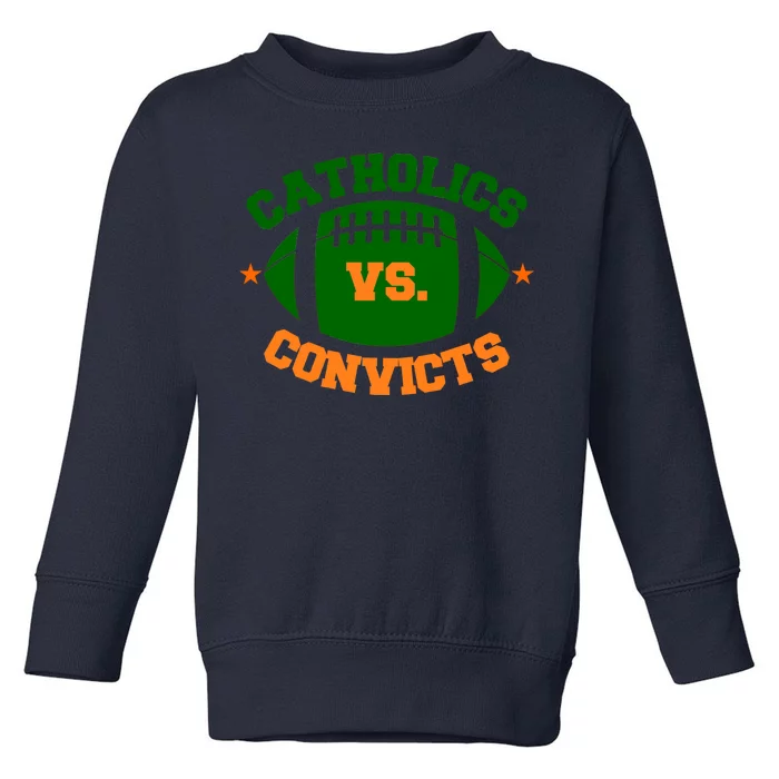 Catholics Vs. Convicts 1988 Football Logo Toddler Sweatshirt