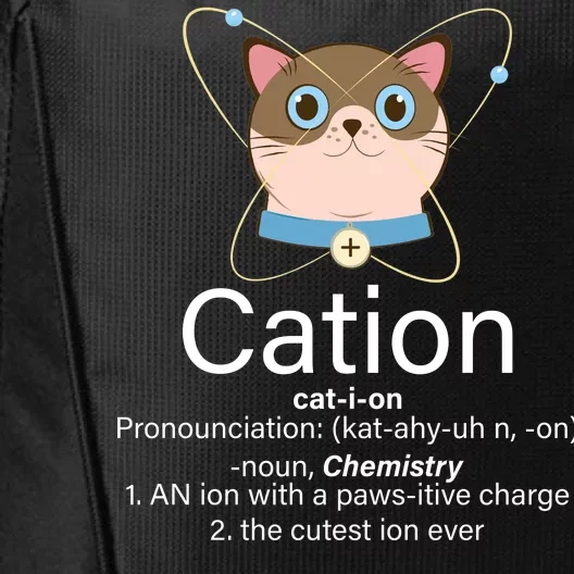 Cation Science Joke Funny City Backpack