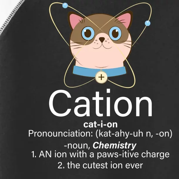 Cation Science Joke Funny Toddler Fine Jersey T-Shirt