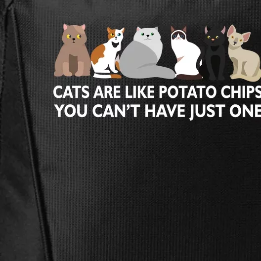 Cats Are Like Potato Chips City Backpack