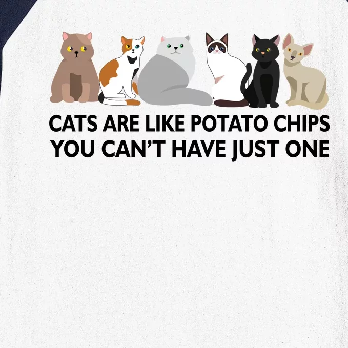 Cats Are Like Potato Chips Baseball Sleeve Shirt