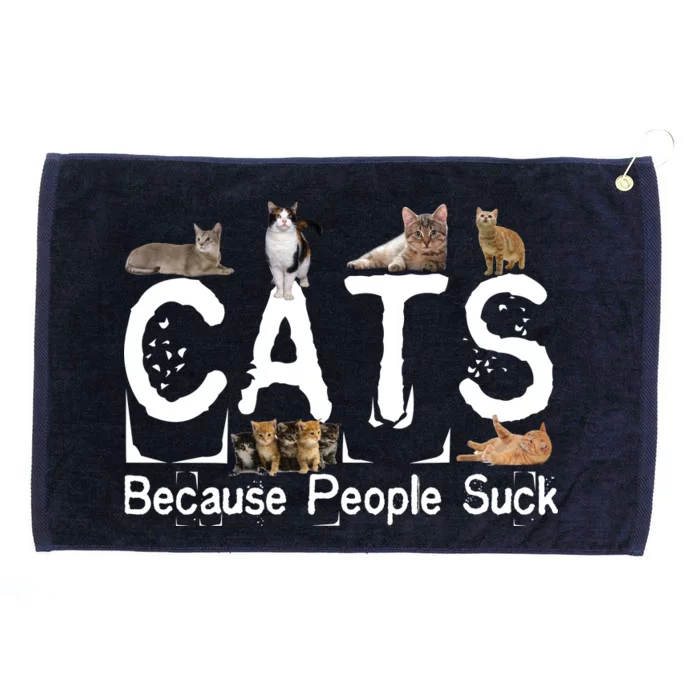 Cats Because People Suck Grommeted Golf Towel