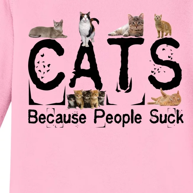 Cats Because People Suck Baby Long Sleeve Bodysuit