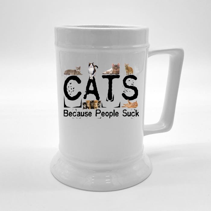 Cats Because People Suck Front & Back Beer Stein