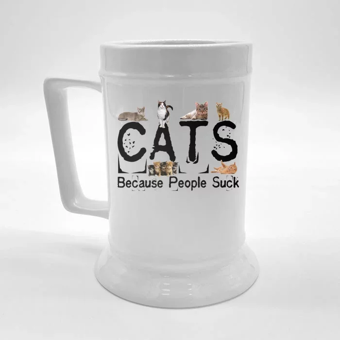 Cats Because People Suck Front & Back Beer Stein