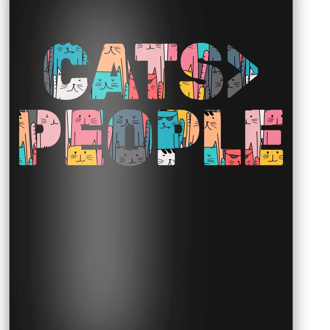 Cats Greater Than People Poster