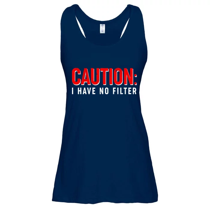 Caution I Have No Filter Ladies Essential Flowy Tank