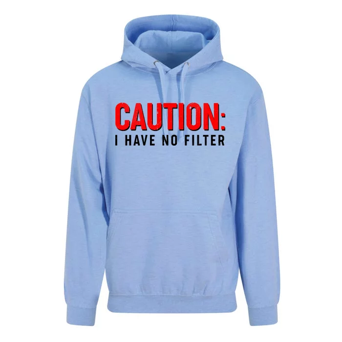 Caution I Have No Filter Unisex Surf Hoodie