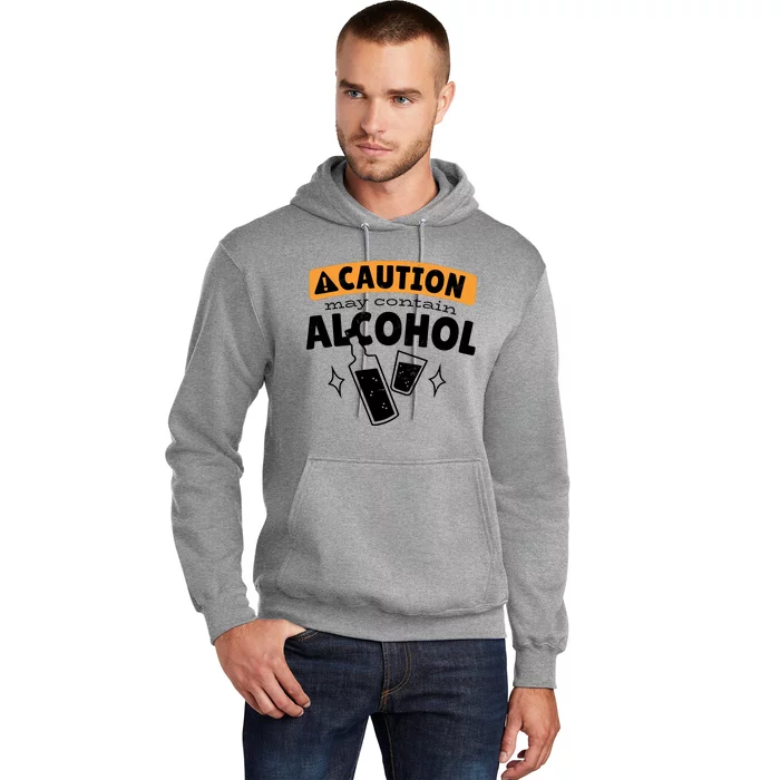 Caution May Contain Alcohol Hoodie