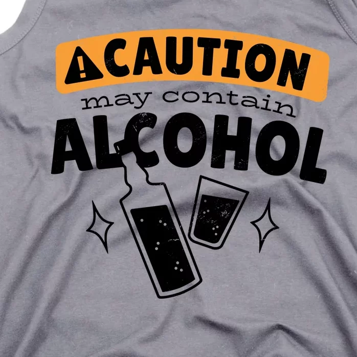 Caution May Contain Alcohol Tank Top