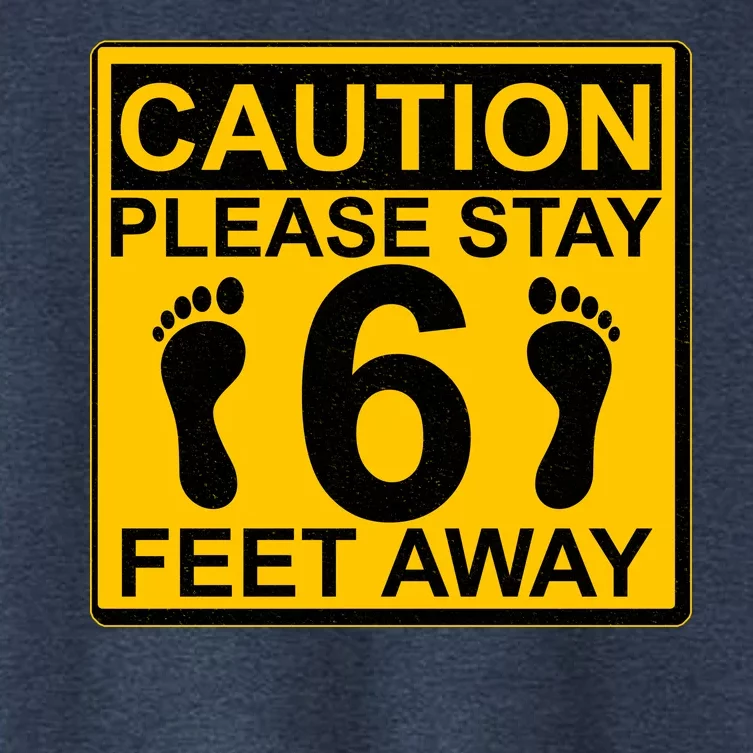 Caution Please Stay 6 Feet Away Women's Crop Top Tee