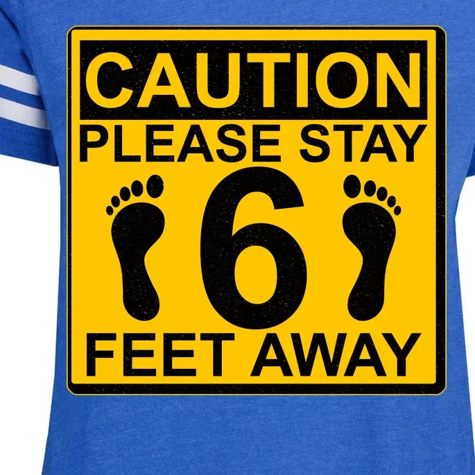 Caution Please Stay 6 Feet Away Enza Ladies Jersey Football T-Shirt