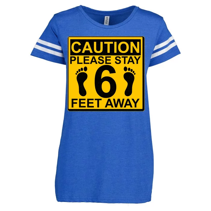 Caution Please Stay 6 Feet Away Enza Ladies Jersey Football T-Shirt