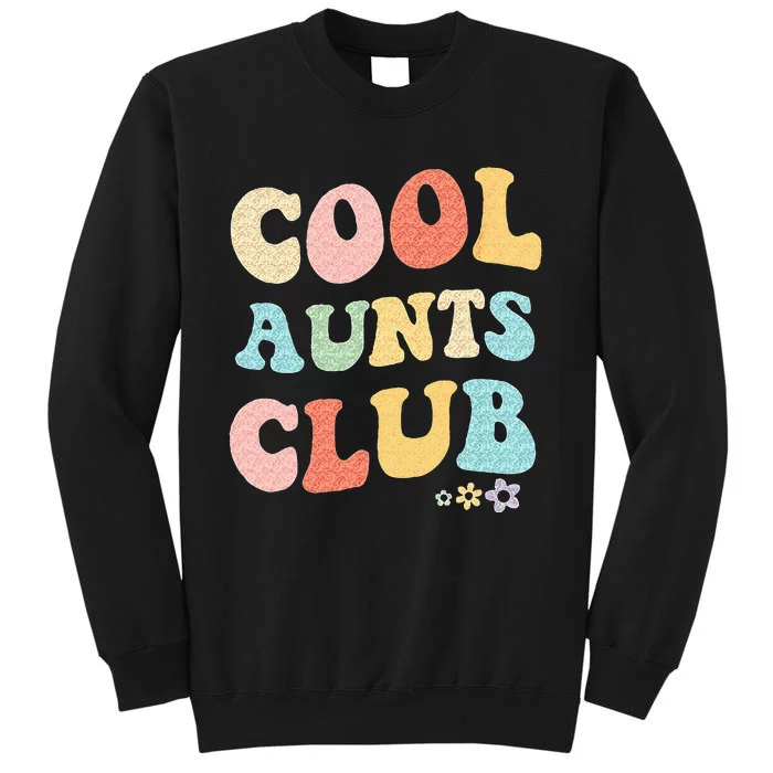 Cool Aunts Vintage Floral To Auntie From Niece Tall Sweatshirt