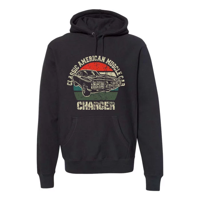 Classic American Vintage Muscle Car Charger 1960s 1970s Fan Premium Hoodie