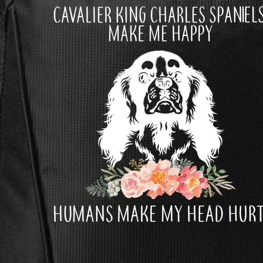 Cavalier King Charles Make Me Happy City Backpack