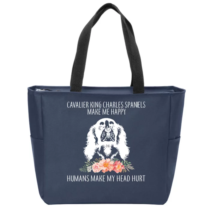 Cavalier King Charles Make Me Happy Zip Tote Bag