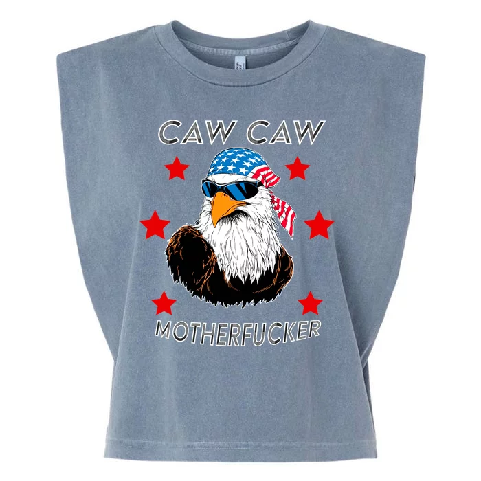 Caw Caw Motherfucker Funny Patriotic Eagle Garment-Dyed Women's Muscle Tee