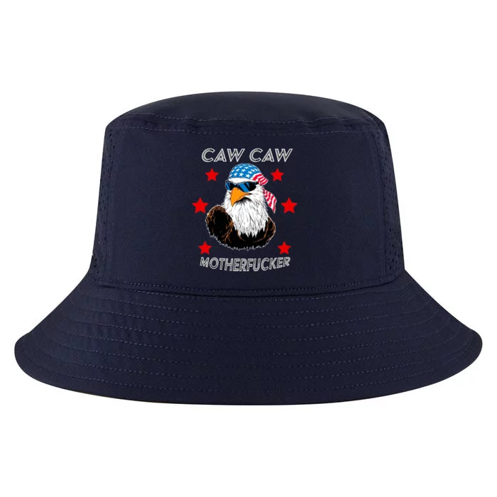 Caw Caw Motherfucker Funny Patriotic Eagle Cool Comfort Performance Bucket Hat