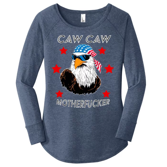 Caw Caw Motherfucker Funny Patriotic Eagle Women's Perfect Tri Tunic Long Sleeve Shirt