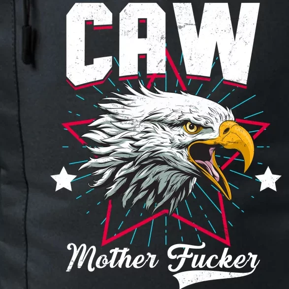 Caw Mother Fucker Daily Commute Backpack