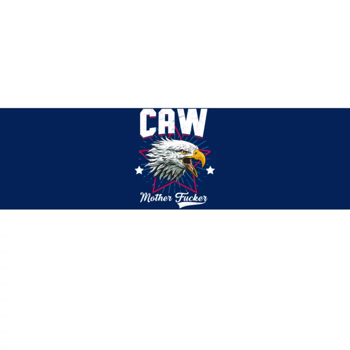 Caw Mother Fucker Bumper Sticker